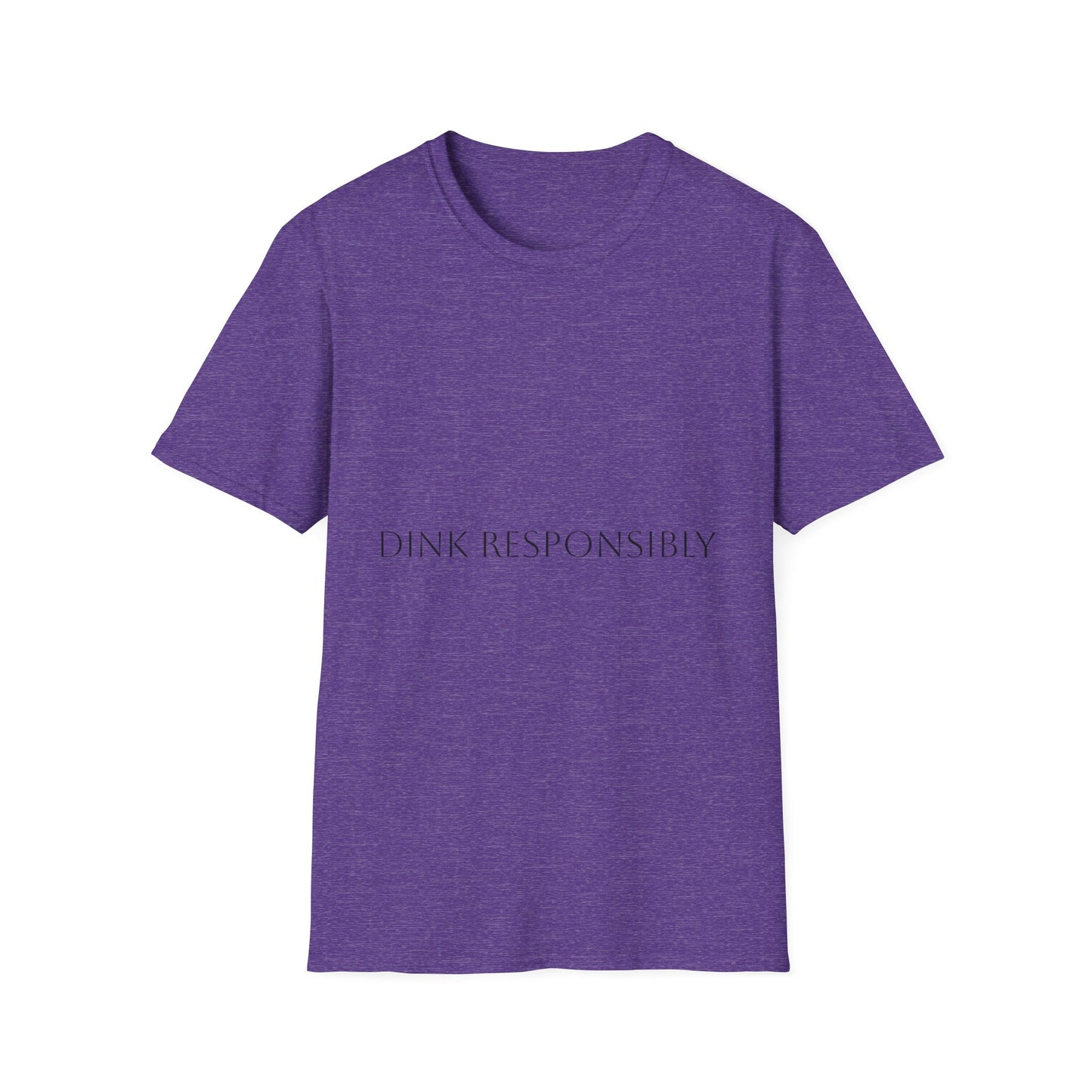 Unisex Softstyle T-Shirt - Dink Responsibly, Fun Casual Wear, Gift for Friends, Drinking Humor Apparel, Everyday Comfort Tee