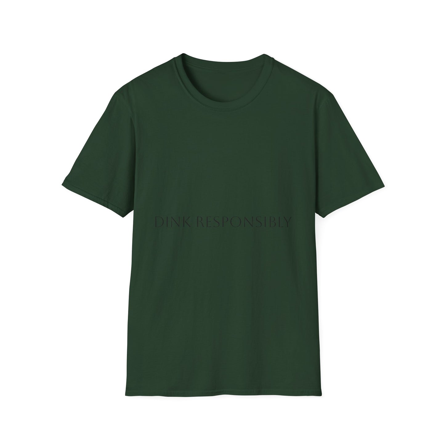Unisex Softstyle T-Shirt - Dink Responsibly, Fun Casual Wear, Gift for Friends, Drinking Humor Apparel, Everyday Comfort Tee