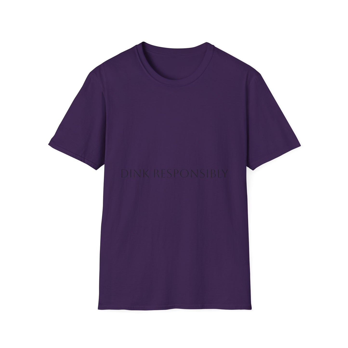 Unisex Softstyle T-Shirt - Dink Responsibly, Fun Casual Wear, Gift for Friends, Drinking Humor Apparel, Everyday Comfort Tee