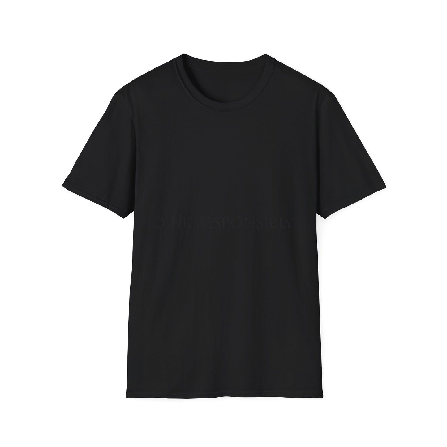 Unisex Softstyle T-Shirt - Dink Responsibly, Fun Casual Wear, Gift for Friends, Drinking Humor Apparel, Everyday Comfort Tee
