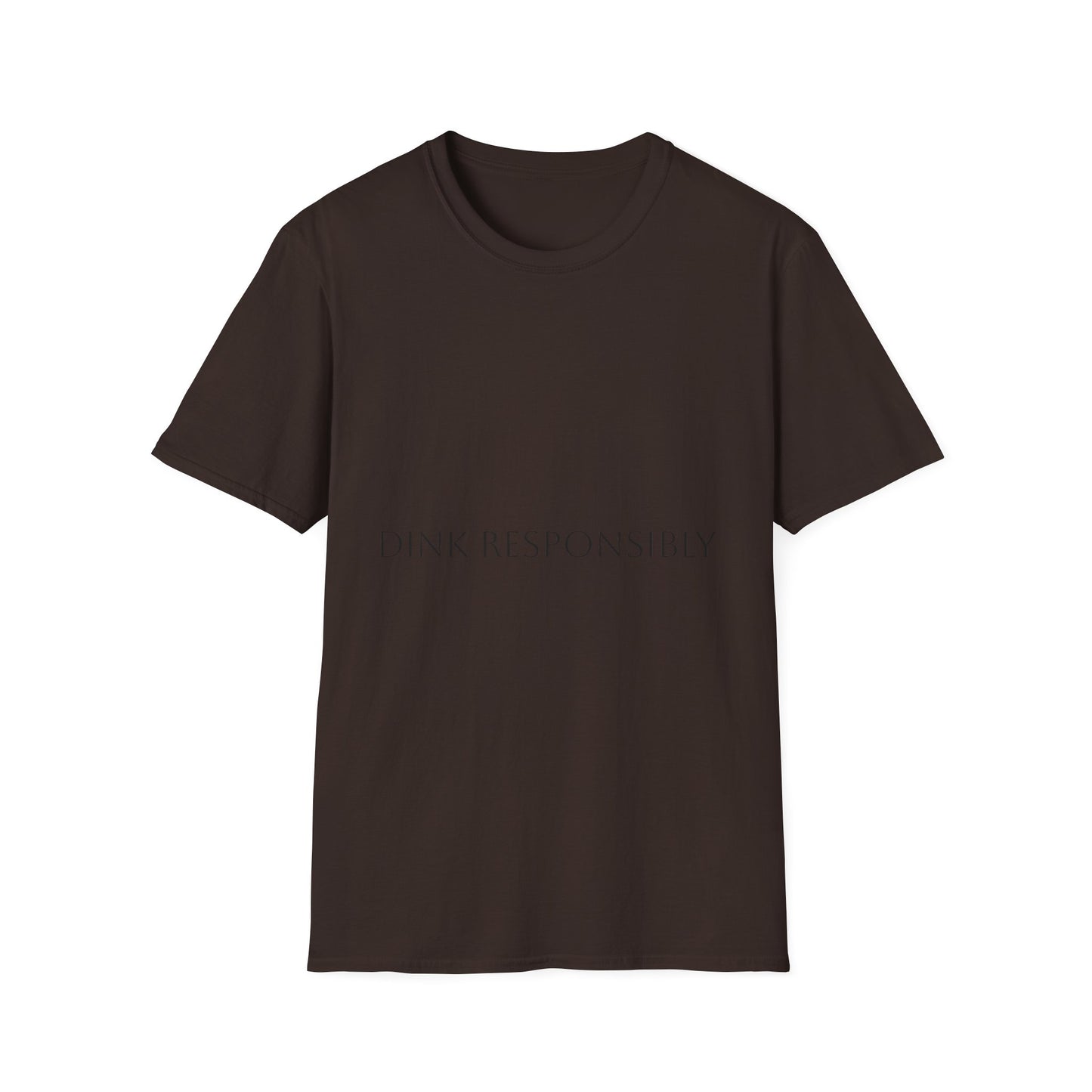 Unisex Softstyle T-Shirt - Dink Responsibly, Fun Casual Wear, Gift for Friends, Drinking Humor Apparel, Everyday Comfort Tee