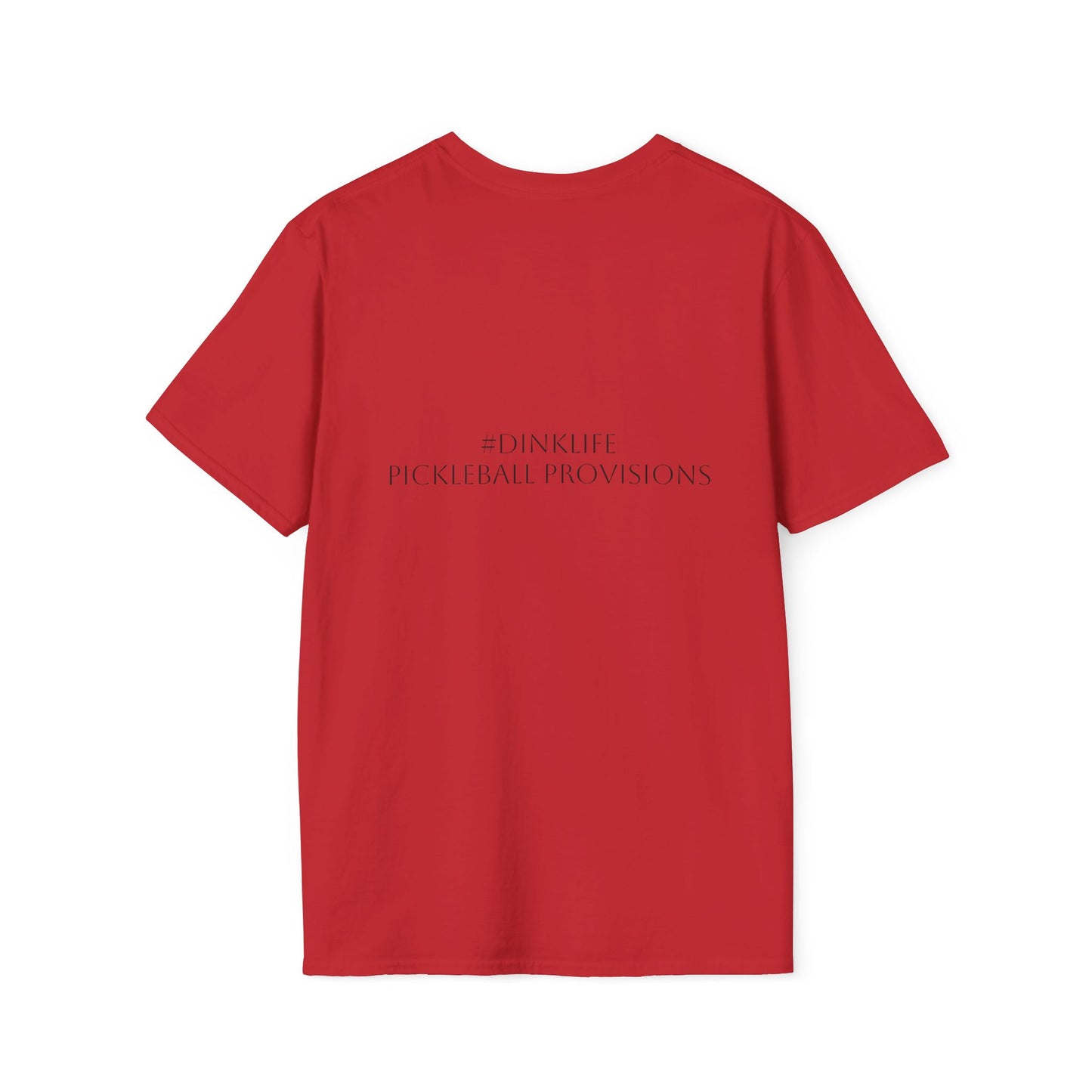 Unisex Softstyle T-Shirt - Dink Responsibly, Fun Casual Wear, Gift for Friends, Drinking Humor Apparel, Everyday Comfort Tee
