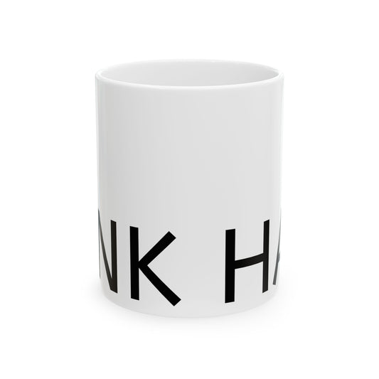 Stylish Ceramic Mug with Bold Typography, Perfect for Coffee Lovers, Unique Gift for Birthdays, Modern Kitchen Decor, Office Use