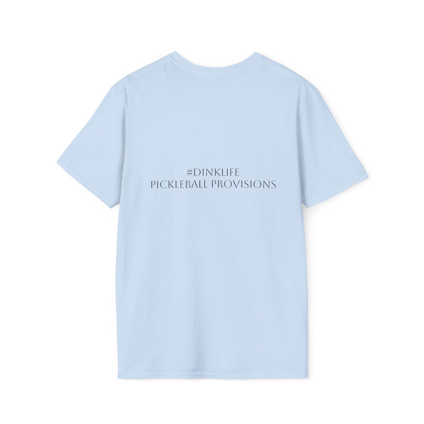 Unisex Softstyle T-Shirt - Dink Responsibly, Fun Casual Wear, Gift for Friends, Drinking Humor Apparel, Everyday Comfort Tee